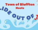 Slide Out of July with the Town of Bluffton
