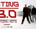 Sting 3.0 at the Enmarket Arena